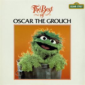 Sesame Street: The Best Of Oscar The Grouch