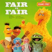 Sesame street: fair is fair cover image