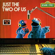 Sesame street: just the two of us cover image
