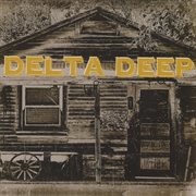 Delta Deep cover image