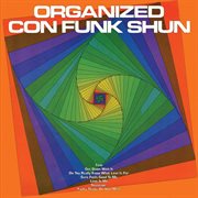 Organized Con Funk Shun cover image