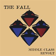 Middle Class Revolt (2025 Expanded Edition) cover image