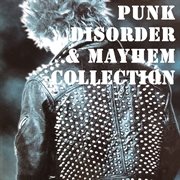 Punk, Disorder & Mayhem cover image