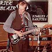 Rick Blair : Singles & Rarities cover image