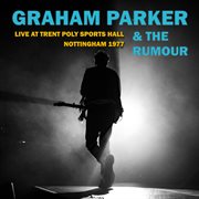 Live At Trent Poly Sports Hall, Nottingham 1977 cover image