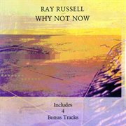 Why Not Now (Expanded Edition) cover image
