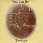 Who Is The Hero cover image
