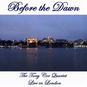 Before the dawn (live in london) cover image