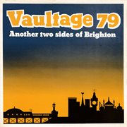 Vaultage 79: another two sides of brighton cover image