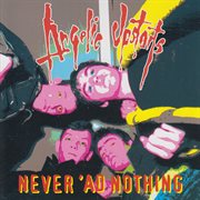 Never 'ad nothing cover image