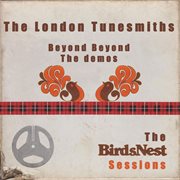 Beyond beyond, the demos: the birdsnest sessions cover image