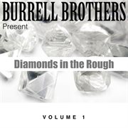 Diamonds in the rough, vol. 1 cover image