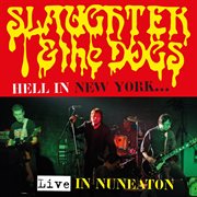 Hell in new york (live in nuneaton) cover image