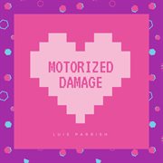 Motorized damage cover image