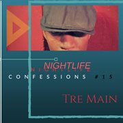 Nightlife confessions # 15 cover image