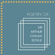 Poetry of sir arthur conan doyle cover image