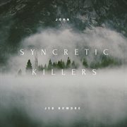 Syncretic killers cover image