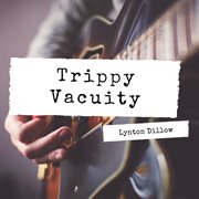 Trippy vacuity cover image