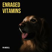 Enraged vitamins cover image