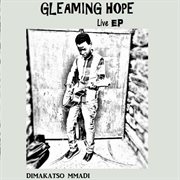 Gleaming hope (live) : live cover image