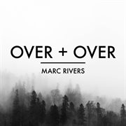 Over + over cover image