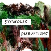 Symbolic disruptions cover image