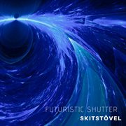 Futuristic shutter cover image