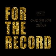 For the record (feat. qnique) cover image