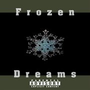 Frozen dreams (feat. iddi) cover image