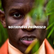 Nothing is promised cover image
