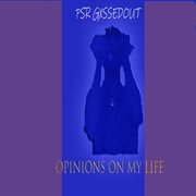 Opinions on my life cover image