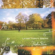 Later than it seems cover image