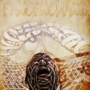Fan of no man!!! cover image
