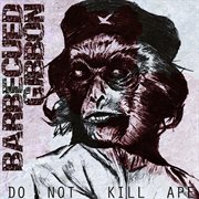 Do not kill ape cover image