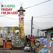 Friday i'm in lod cover image