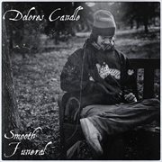 Dolores candle smooth funeral : Smooth Funeral cover image