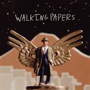 Walking papers (deluxe edition) cover image
