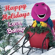 Happy holidays love, barney cover image