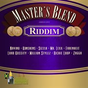 Master's Blend Riddim cover image