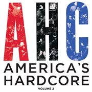 America's hardcore compilation: volume 2 cover image