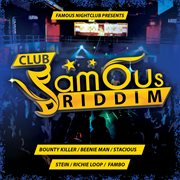 Club famous riddim cover image