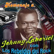 Homenaje a johnny laboriel con los rebeldes del rock cover image