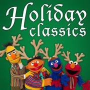 Sesame street holiday classics cover image