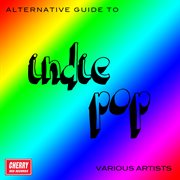 An Alternative Guide To Indie Pop cover image