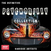 The definitive psychobilly collection cover image
