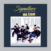 Signature Collection Of Mr.Team cover image