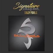 Signature Collection Of Silly Fools cover image