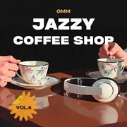 Gmm Jazzy Coffee Shop Music Vol.4 cover image