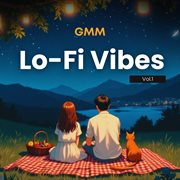 Gmm Lo-Fi Vibes Vol.1 cover image