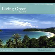 Living Green By Living G Phuket Paradise cover image